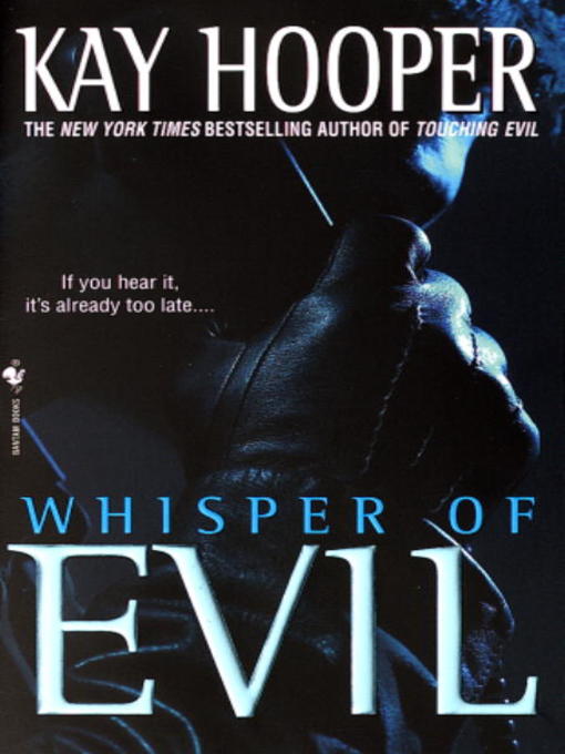 Title details for Whisper of Evil by Kay Hooper - Wait list